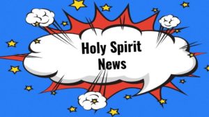 Holy Spirit Parent Communication:  Week of June 26th, 2023