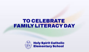 To Celebrate Family Literacy Day