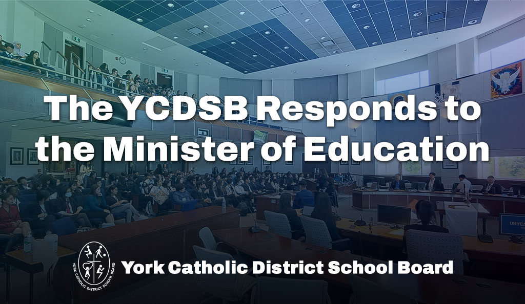 The YCDSB Responds to the Minister of Education